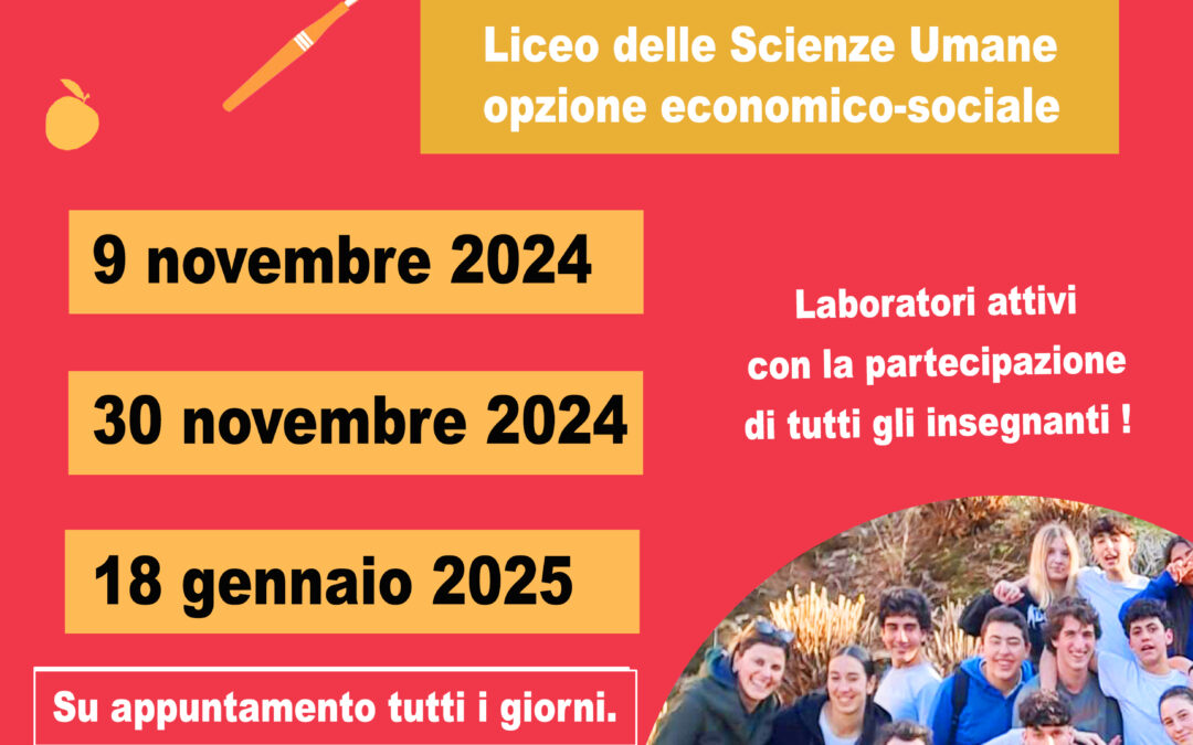 Open Day Liceo Scienze Umane opzione economico-sociale